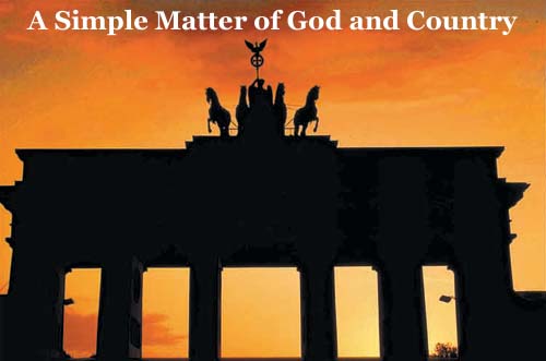 A Simple Matter of God and Country